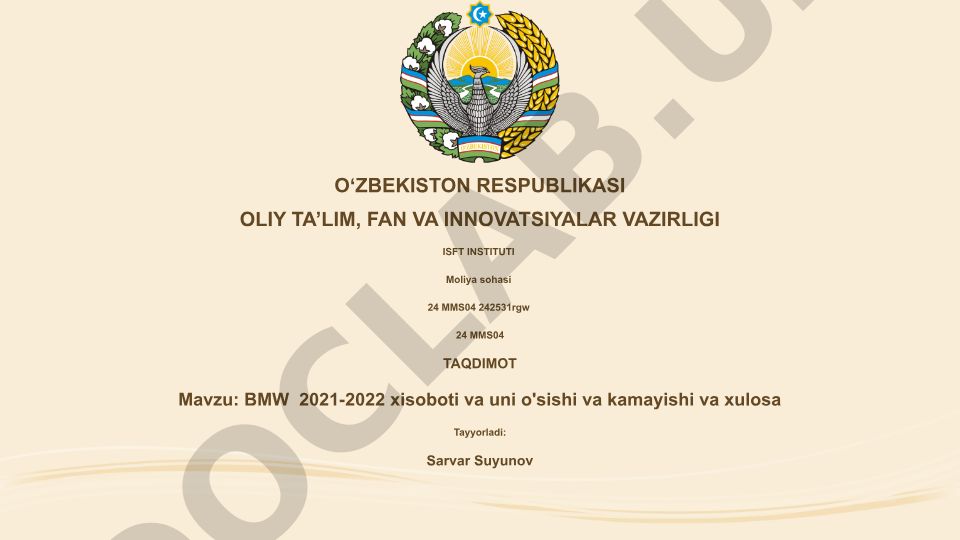 BMW 2021-2022 xisoboti va uni o'sishi va kamayishi va xulosa