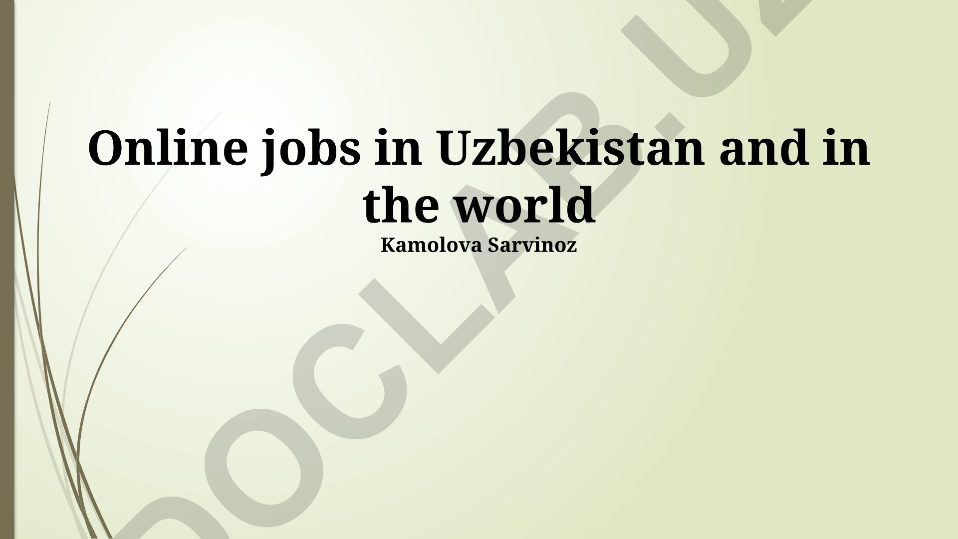 Online jobs in Uzbekistan and in the world