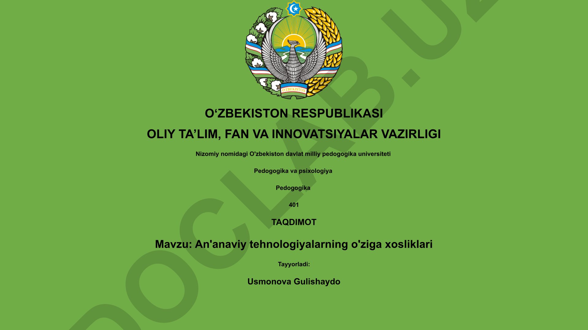 An'anaviy tehnologiyalarning o'ziga xosliklari