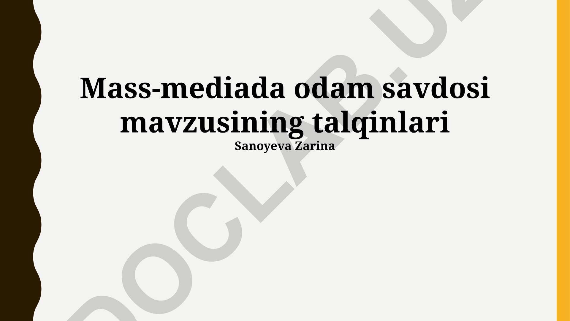 Mass-mediada odam savdosi mavzusining talqinlari