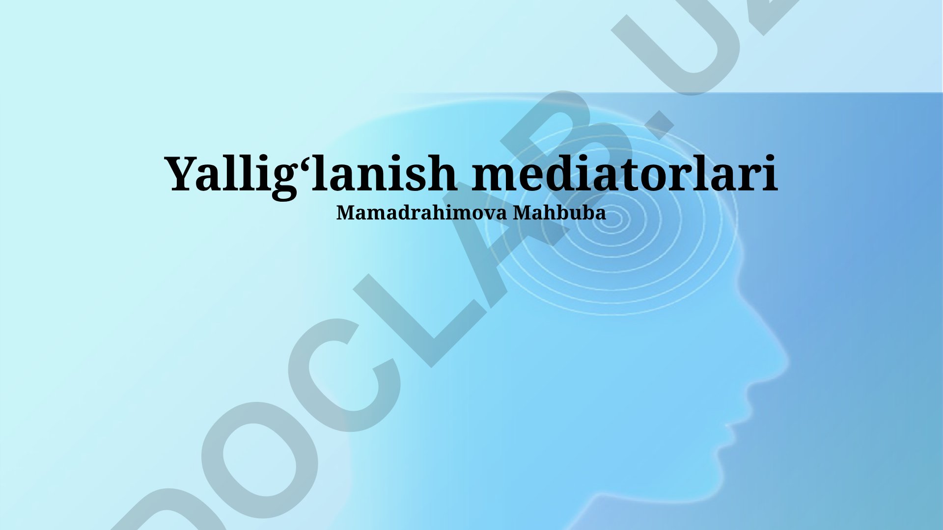 Yallig'lanish mediatorlari va ularning ta'siri