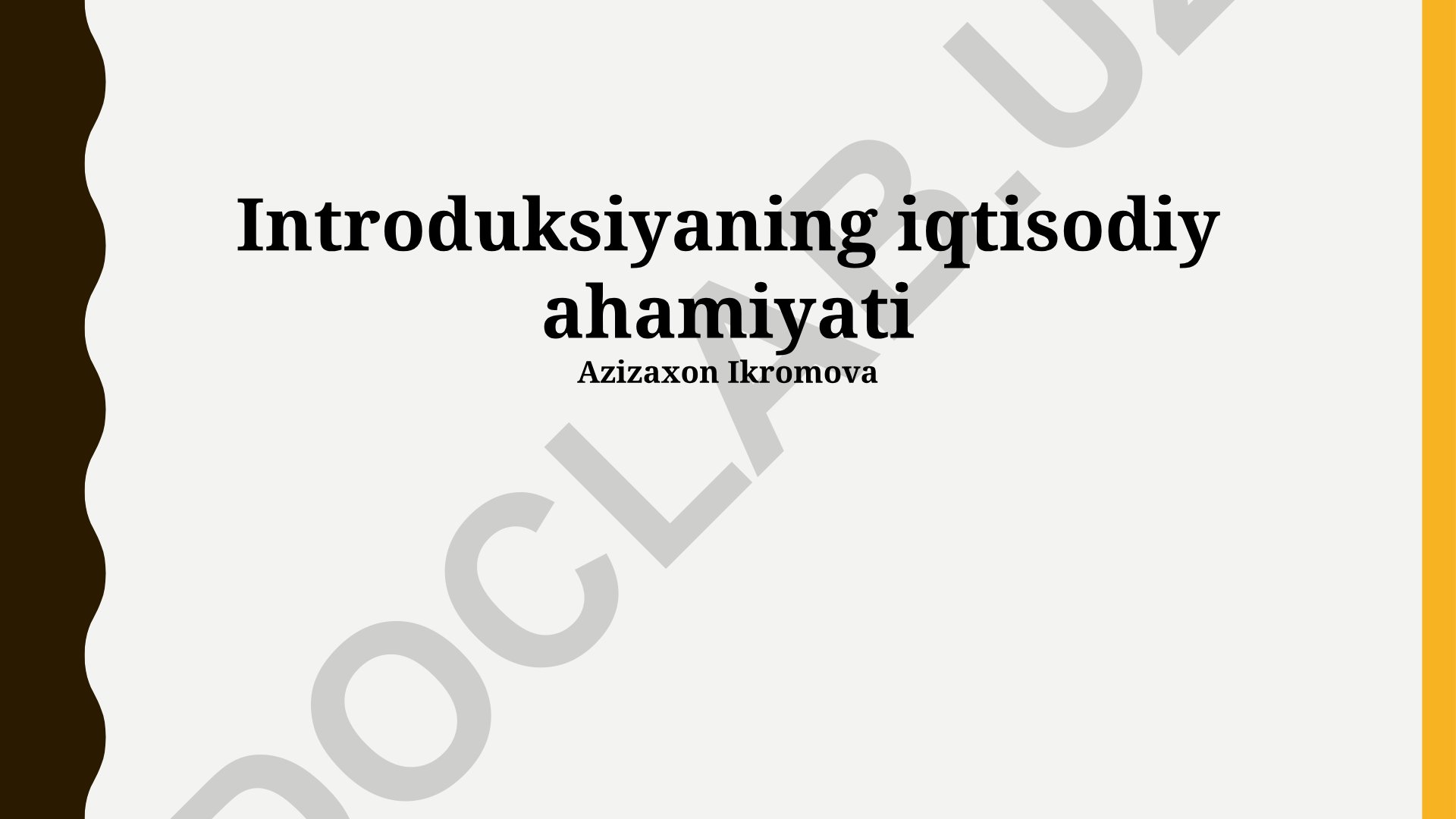 Introduksiyaning iqtisodiy ahamiyati