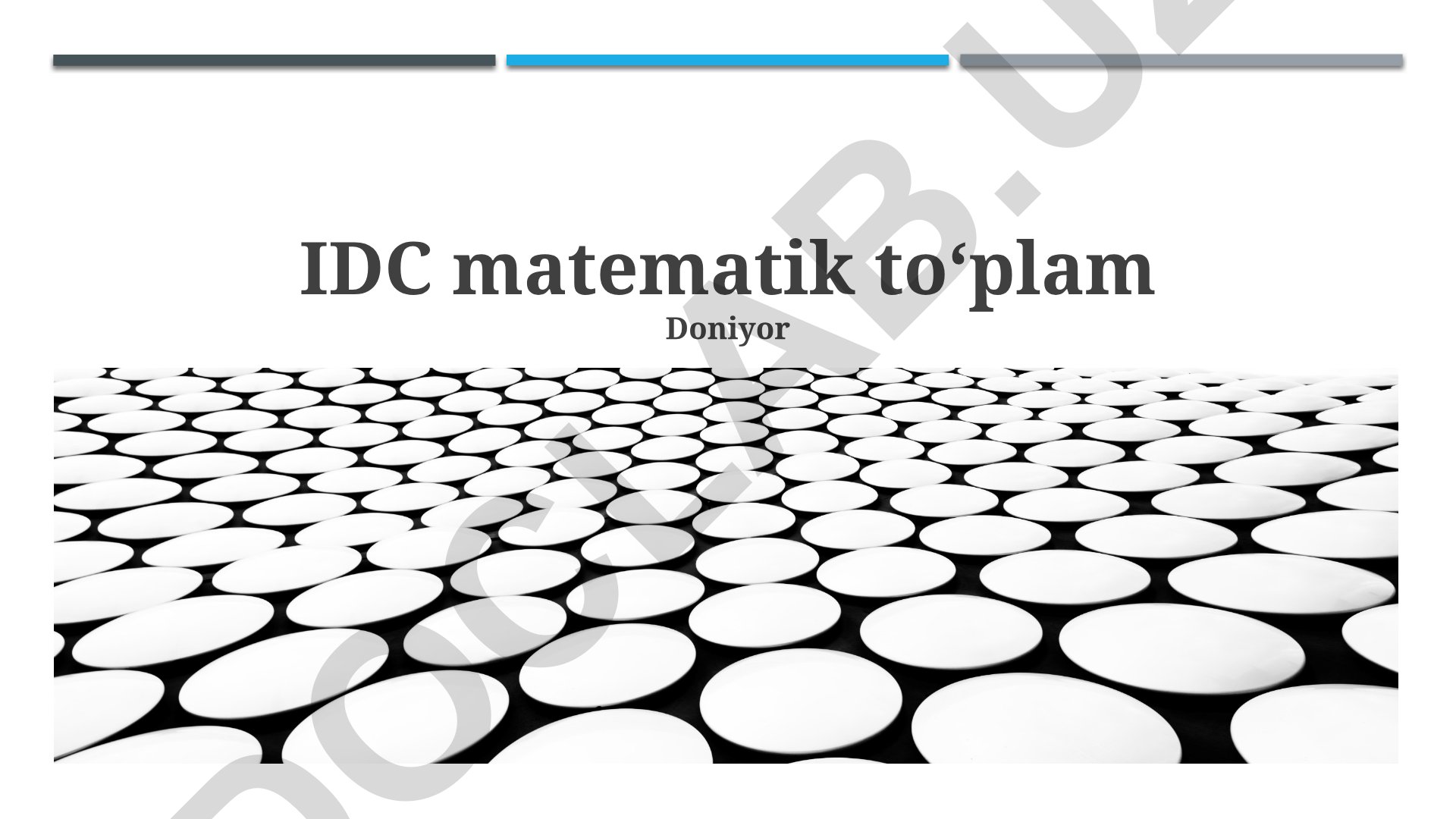 IDC matematik toʻplam Doniyor: Algebra, geometriya va matematik analiz asoslari