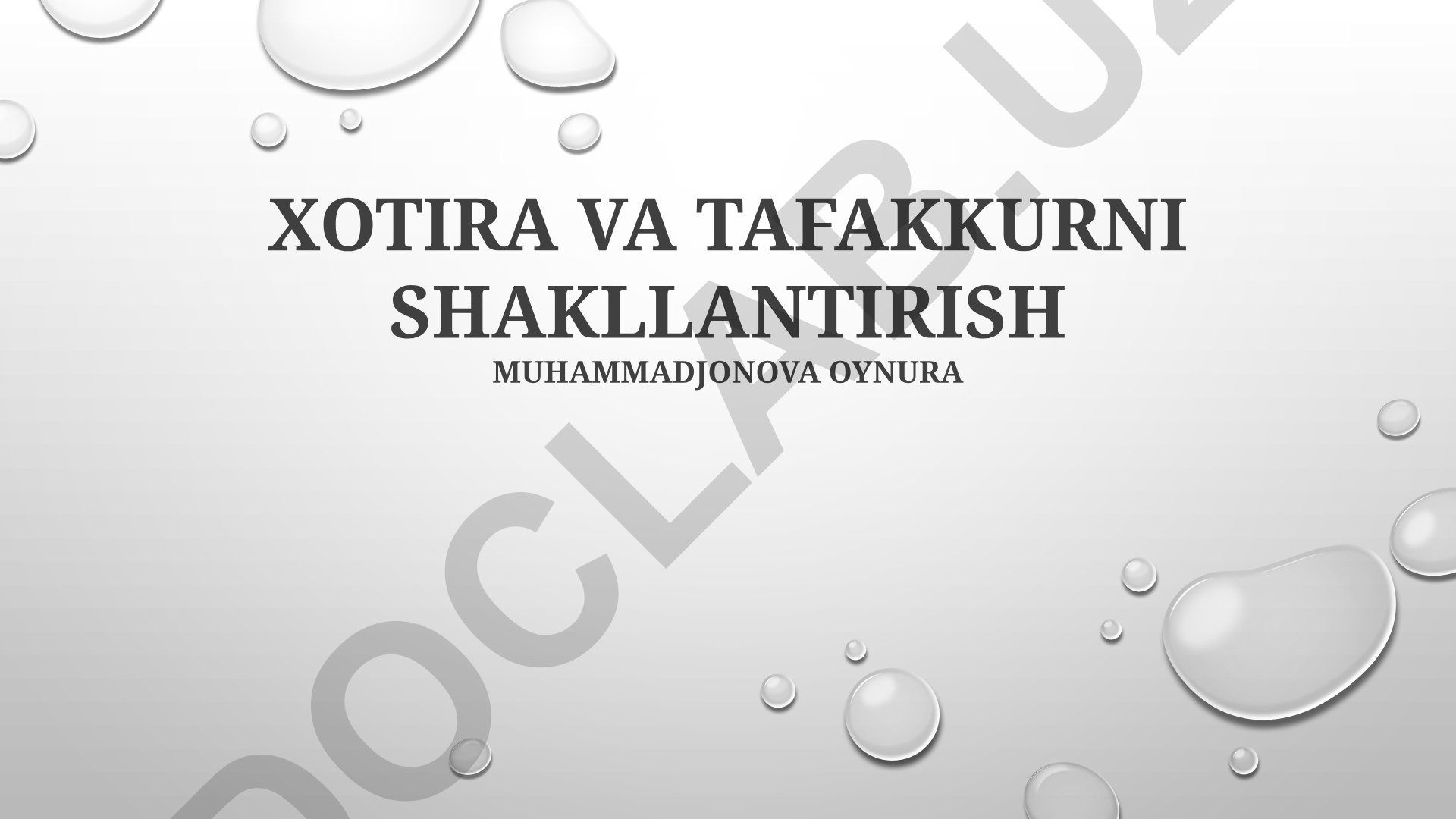 Xotira va tafakkurni shakllantirish