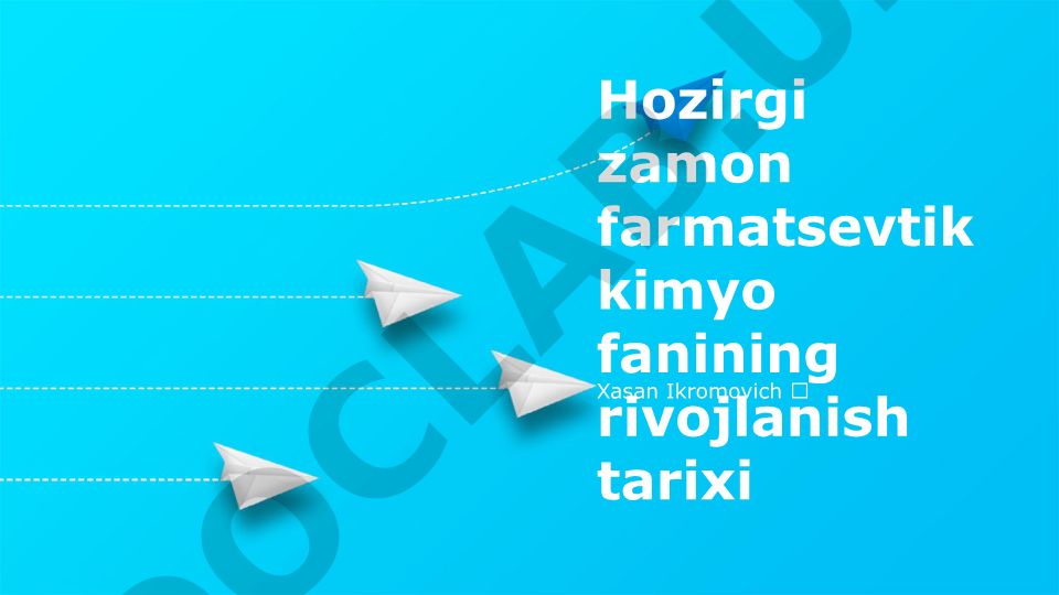 Zamonaviy farmatsevtika kimyo fanining rivojlanish tarixi