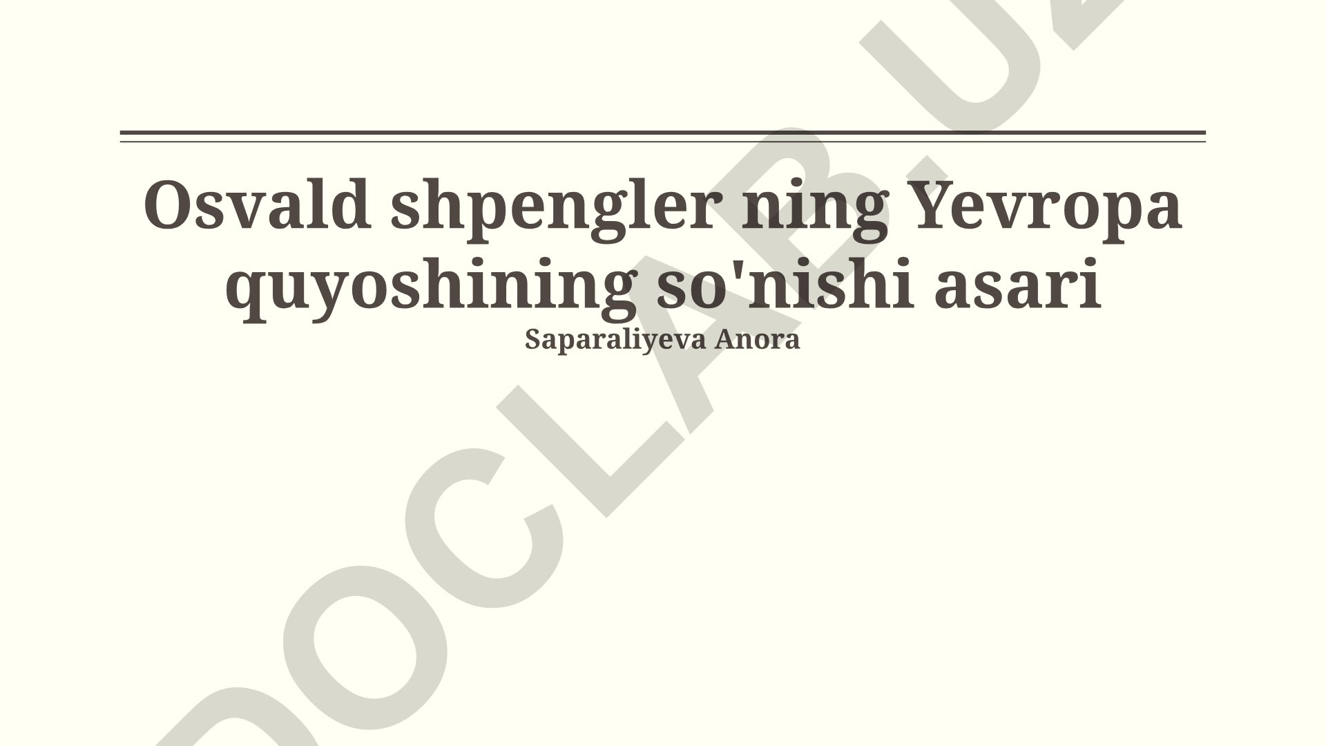 Osvald Shpenglerning Yevropa quyoshining so'nishi asari