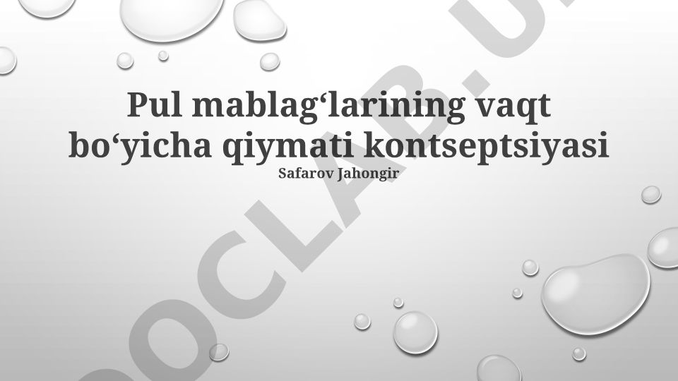 Pul mablag'larining vaqt bo'yicha qiymati kontseptsiyasi