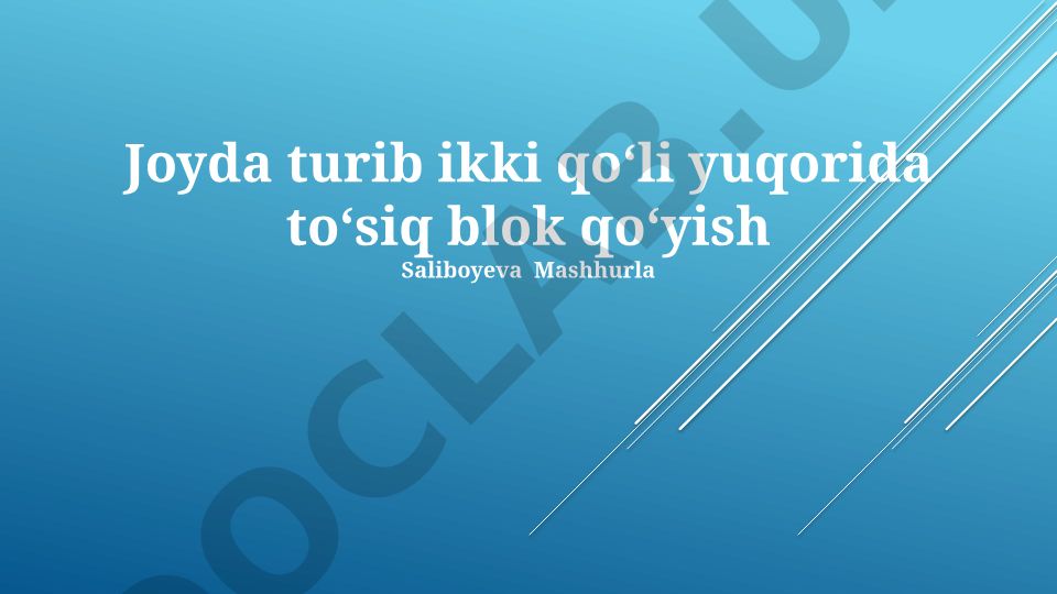 To'siq blok qo'yish texnikasi va xavfsizlik protokollari