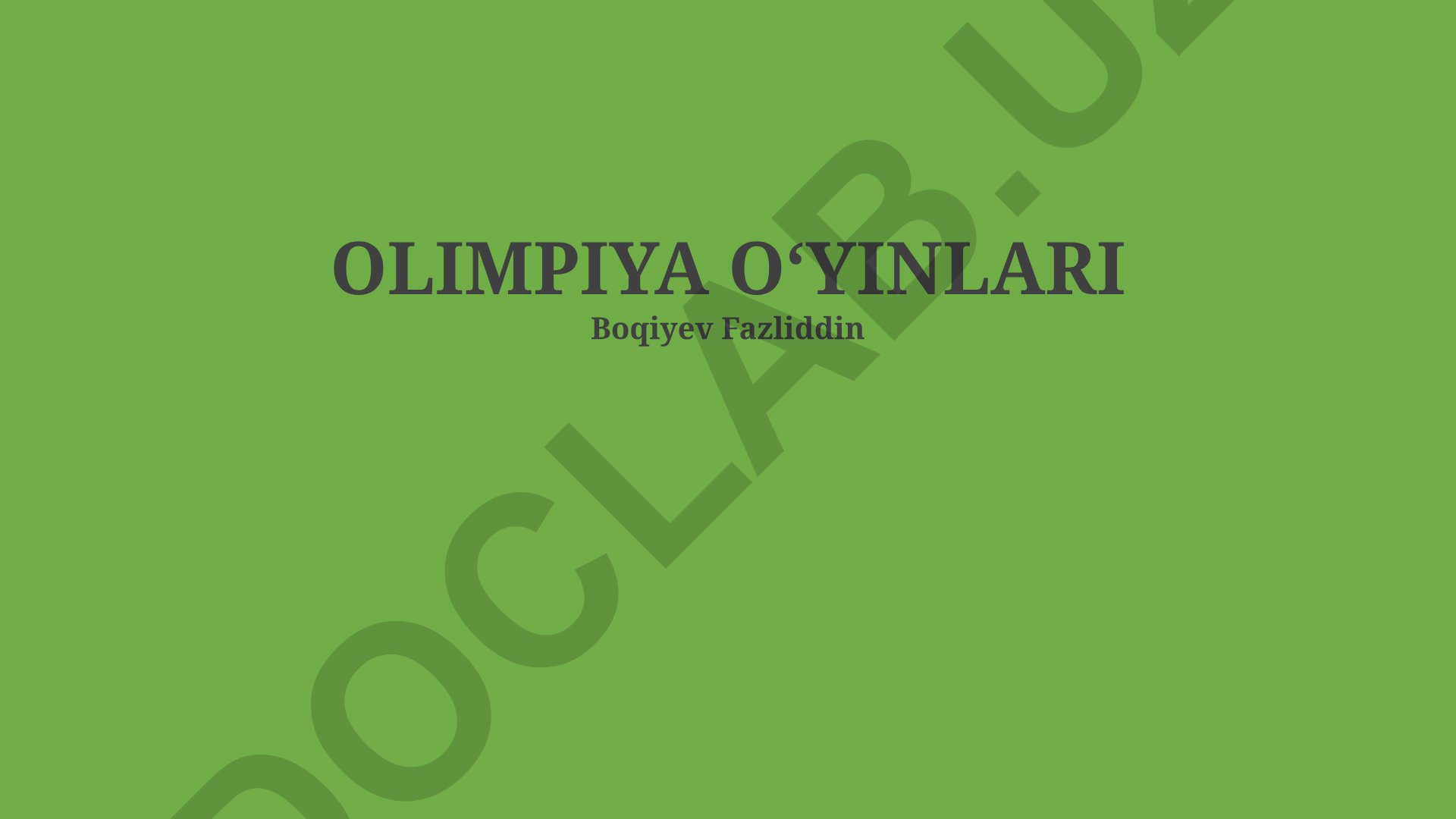Olimpiya O'yinlari: tarixi, ahamiyati va zamonaviy rivojlanish