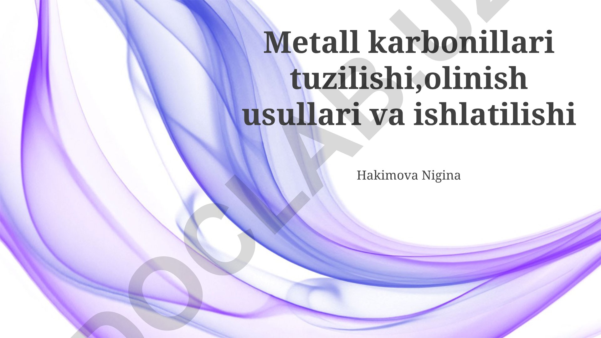 Metall karbonillari tuzilishi, olinish usullari va ishlatilishi