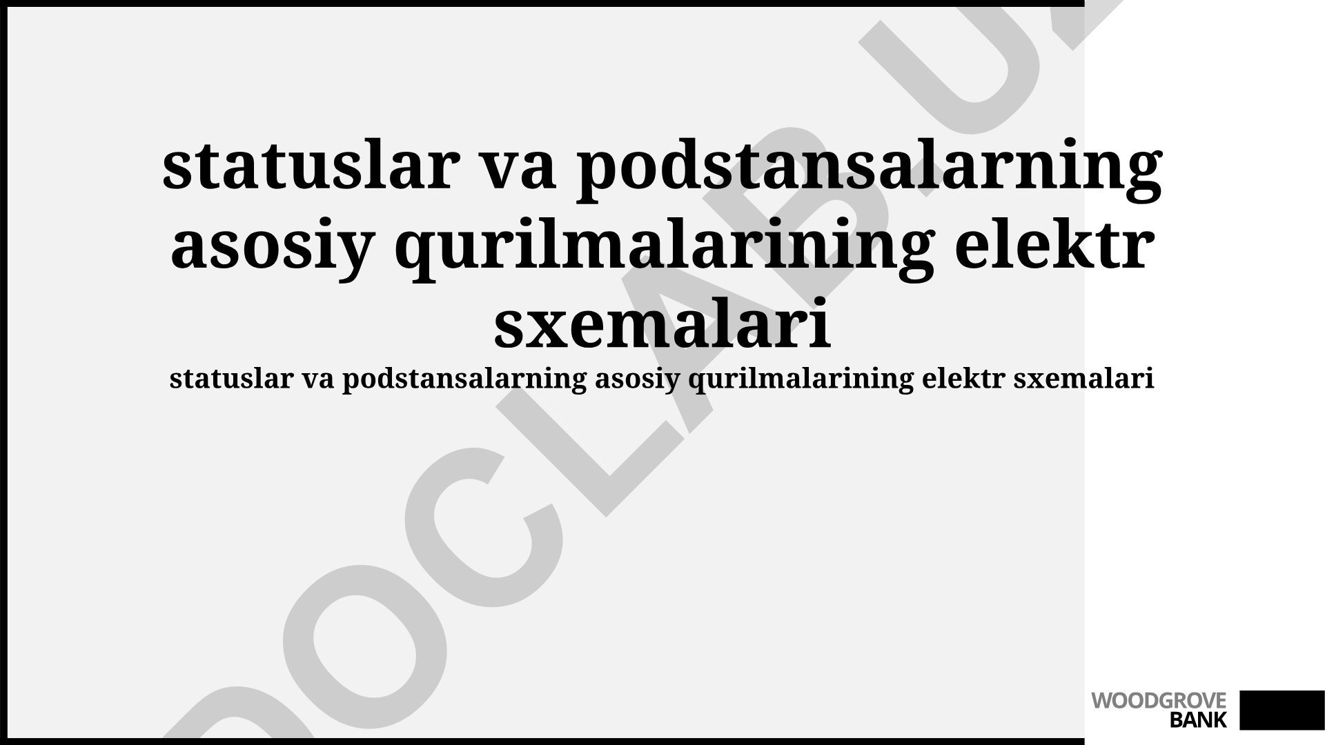 Woodgrove Bank elektr stansiyalari va podstansiyalarining elektr sxemalari