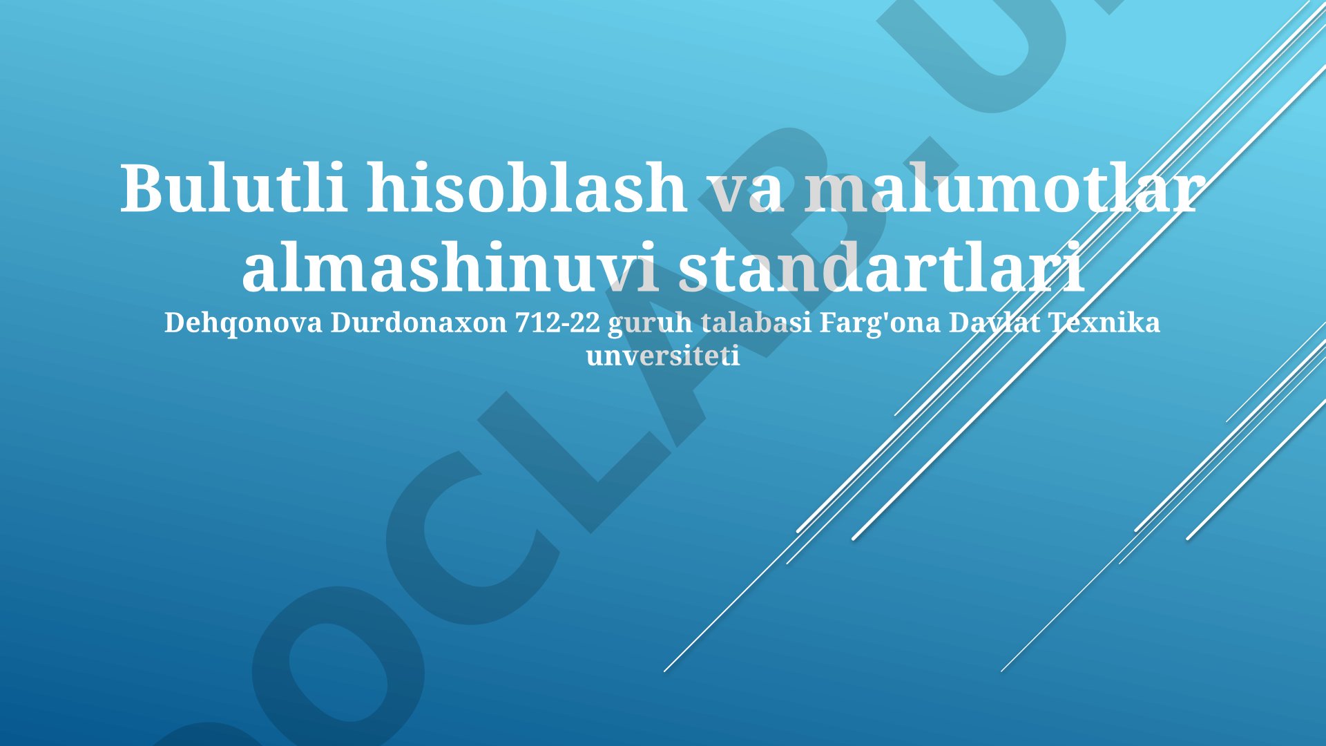 Bulutli hisoblash va ma'lumotlar almashinuvi standartlari