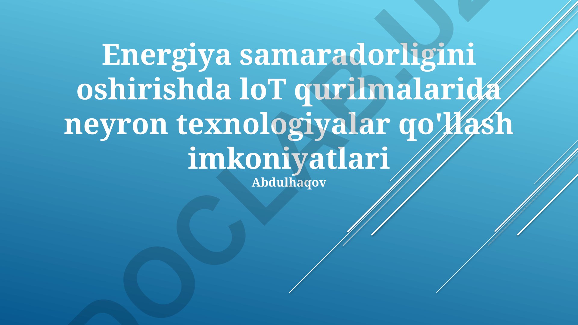 Energiya samaradorligini oshirishda IoT qurilmalarida neyron texnologiyalar qo'llash