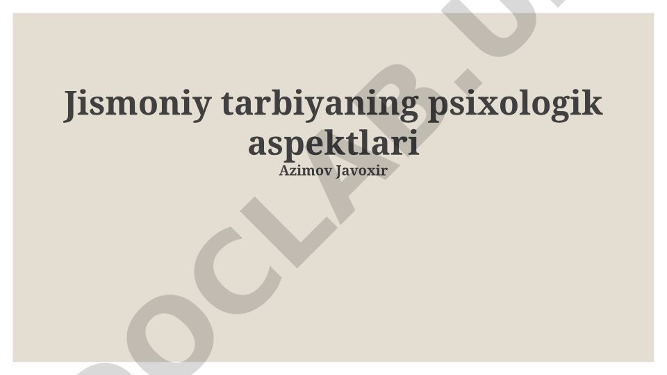 Jismoniy tarbiyaning psixologik aspektlari