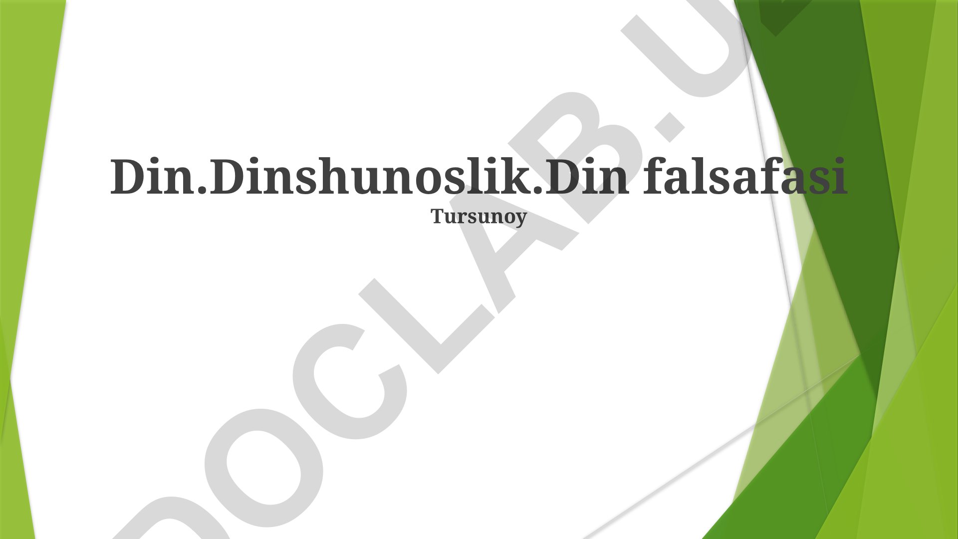 Din falsafasi, din va dinşunoslik asoslari
