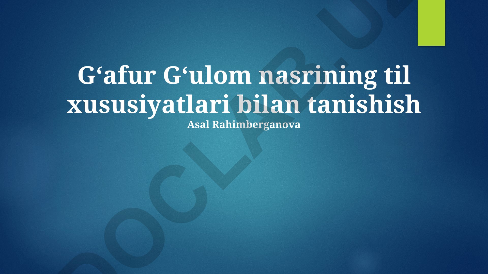 Gʻafur Gʻulom nasrining til xususiyatlari