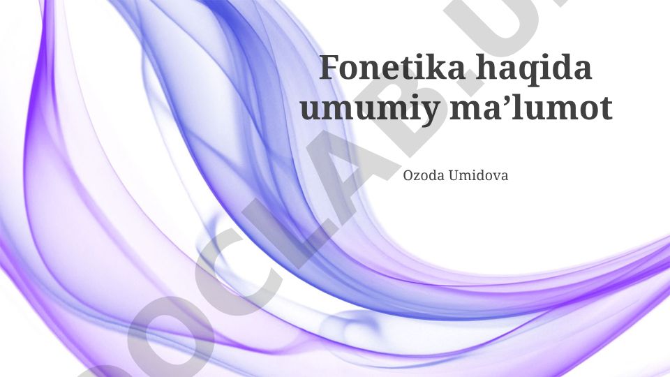 Fonetika: nutq tovushlarini o'rganish va tahlil qilish