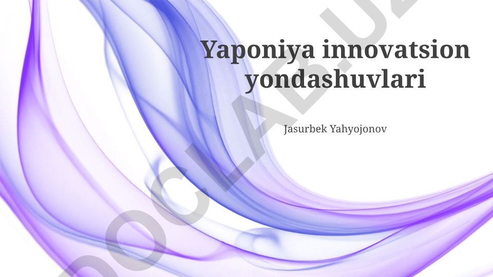 Yaponiya innovatsion yondashuvlari va texnologik rivojlanish
