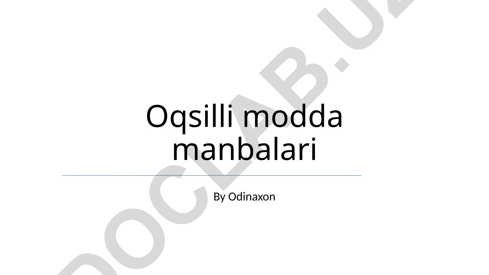 Oqsilli modda manbalari