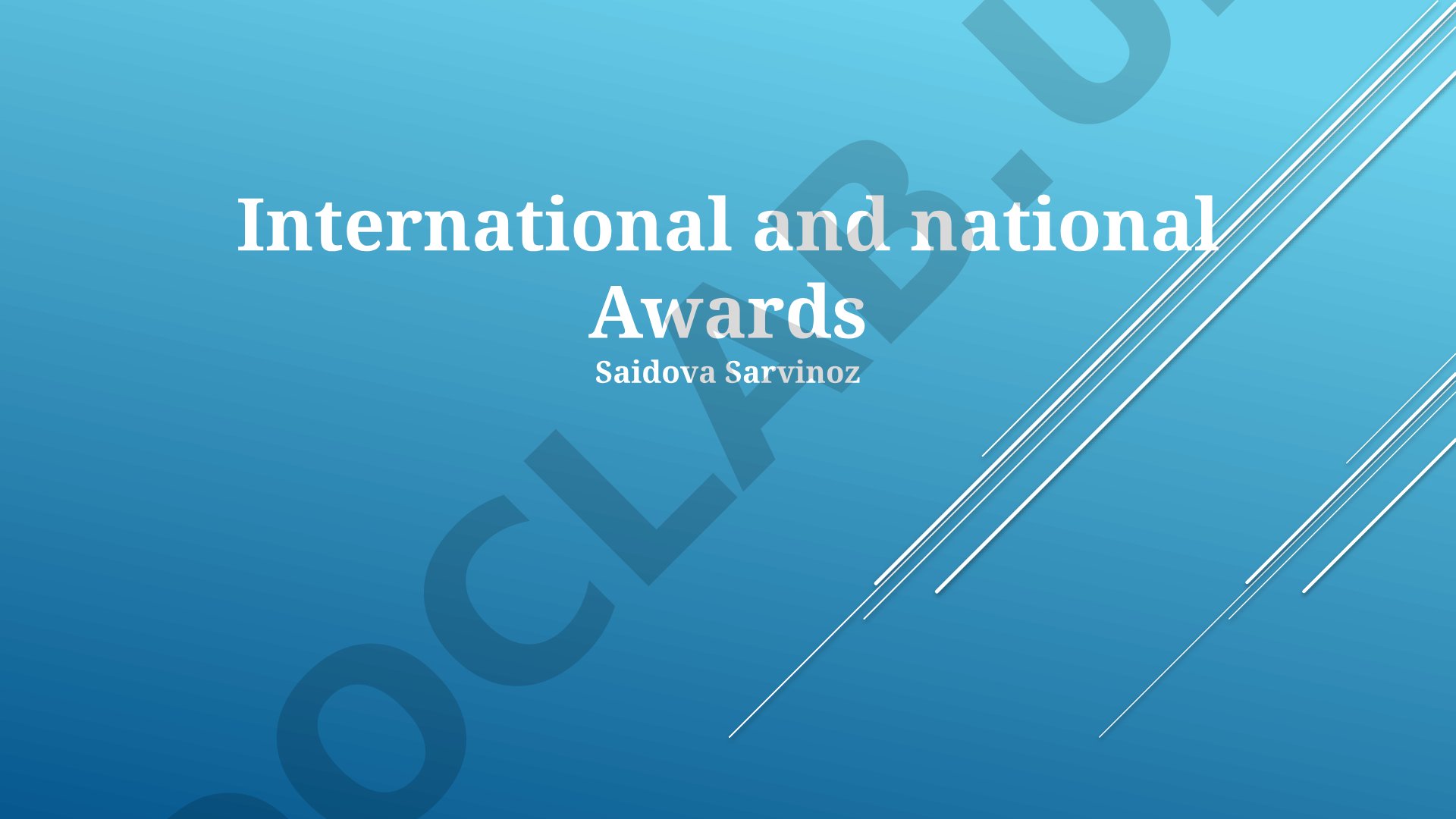 International and National Awards