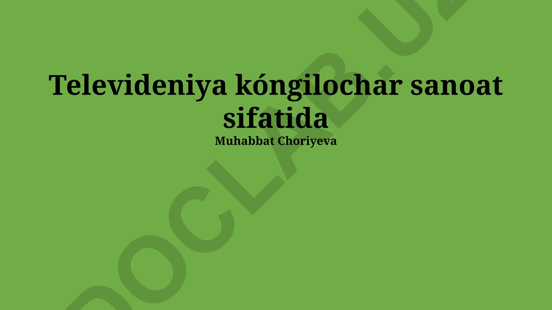 Televideniya kóngilochar sanoat sifatida