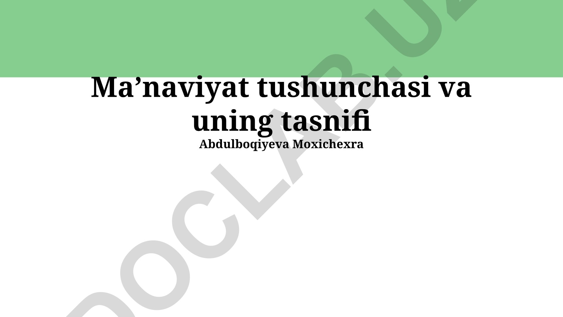 Ma’naviyat tushunchasi va uning tasnifi