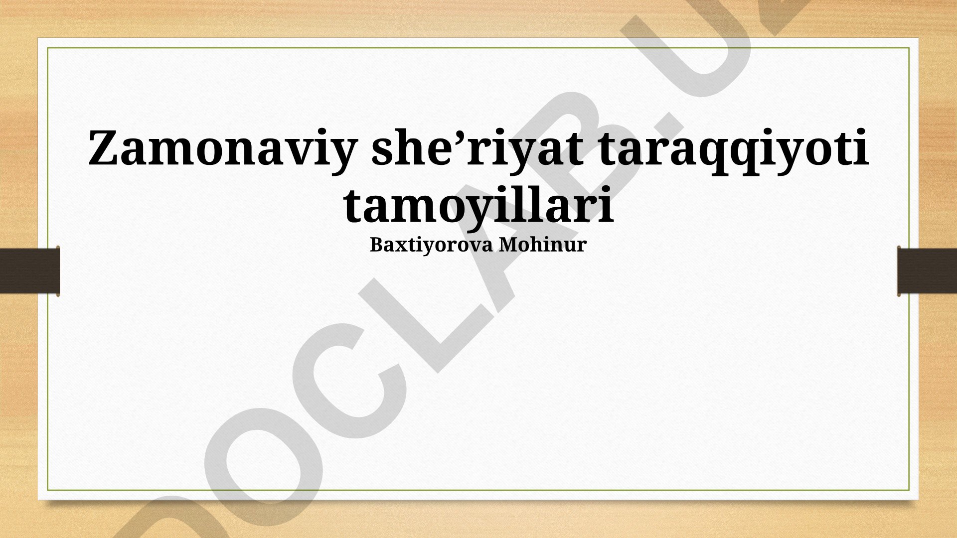 Zamonaviy sheʼriyat taraqqiyoti tamoyillari