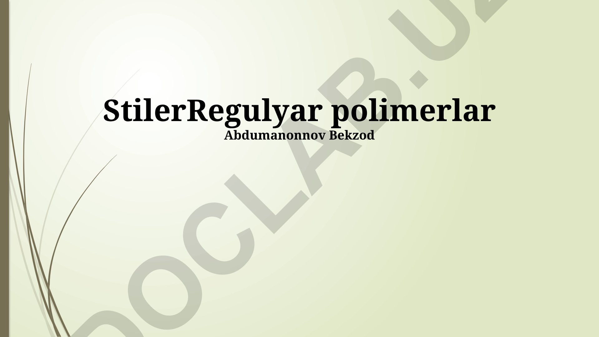Muntazam polimerlarning xossalari, tarkibi va qo'llanilishi