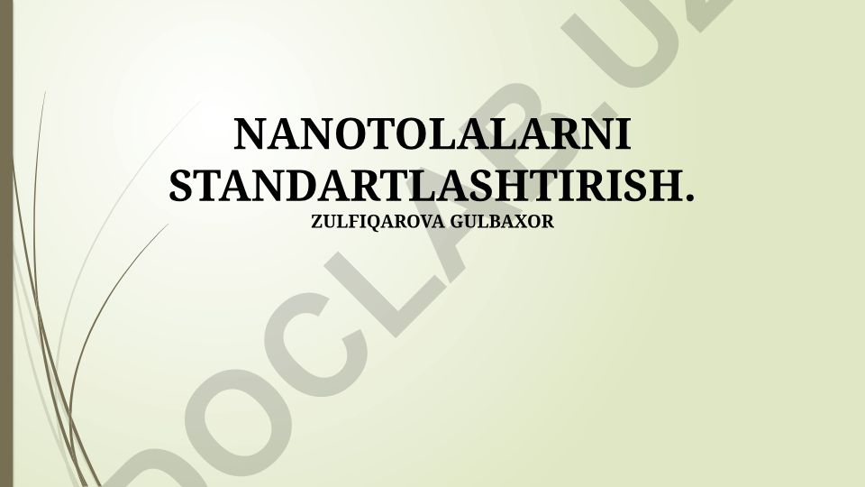 Nanomateriallarni standartlashtirish