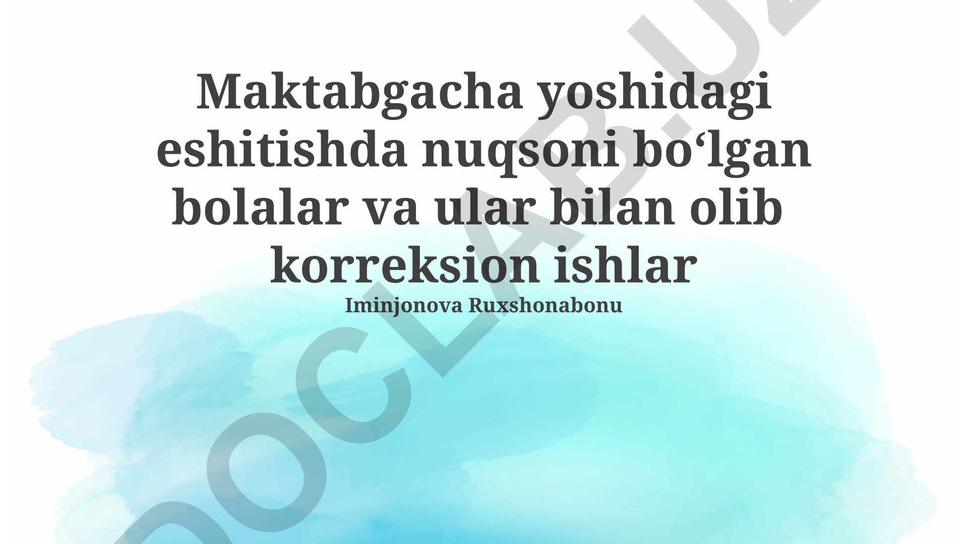 Eshitish qobiliyati buzilgan maktabgacha yoshdagi bolalar bilan korreksion ishlar