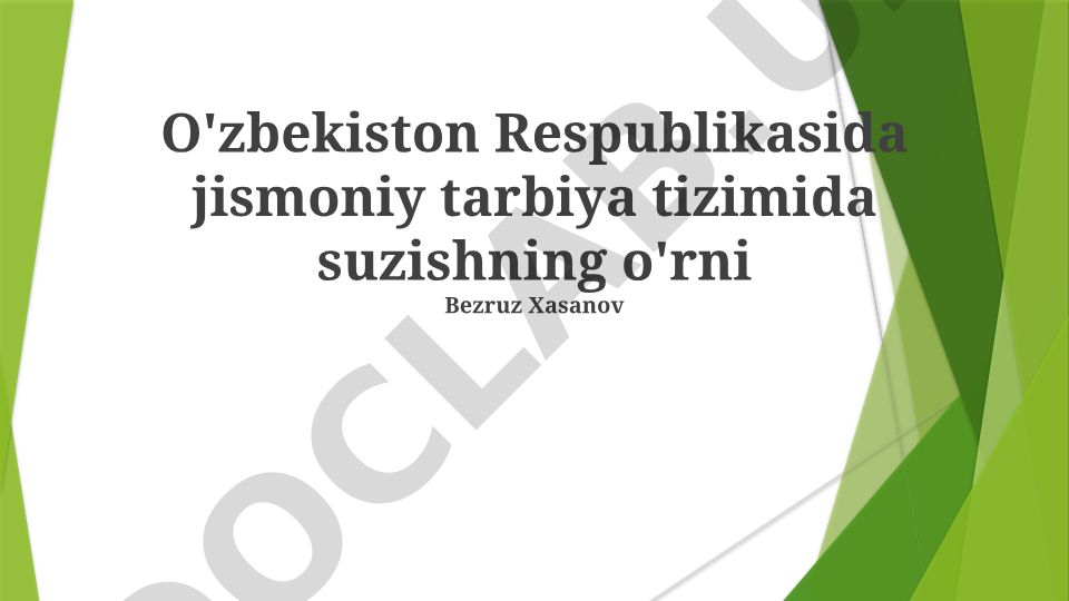 O'zbekiston Respublikasida jismoniy tarbiya tizimida suzishning o'rni