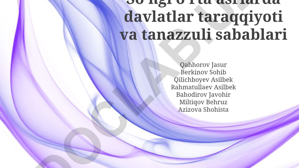 Soʻngi oʻrta asrlarda davlatlar taraqqiyoti va tanazzuli sabablari