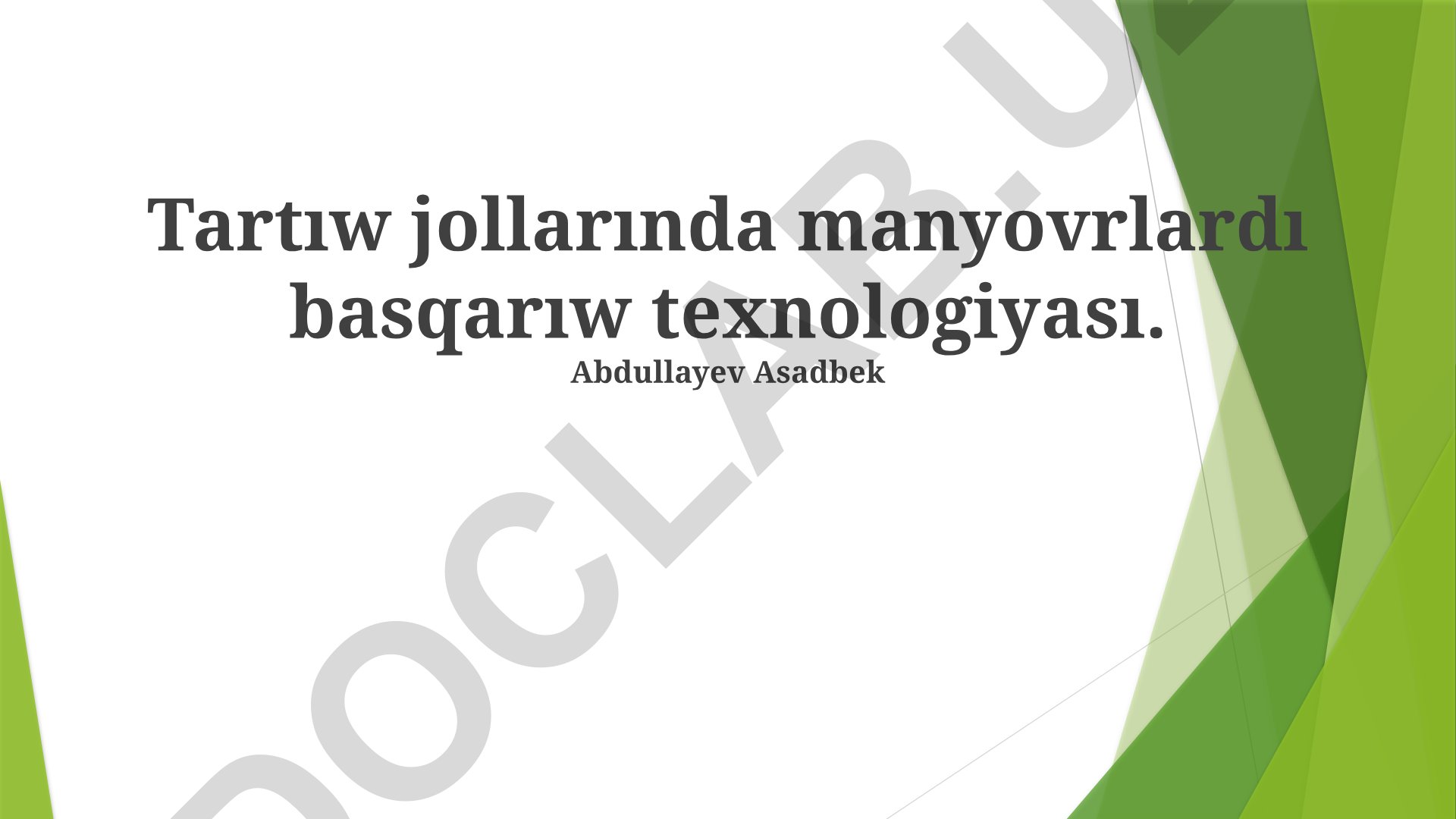 Temir jol liniyalarında manevrlerdi basqarıw texnologiyaları