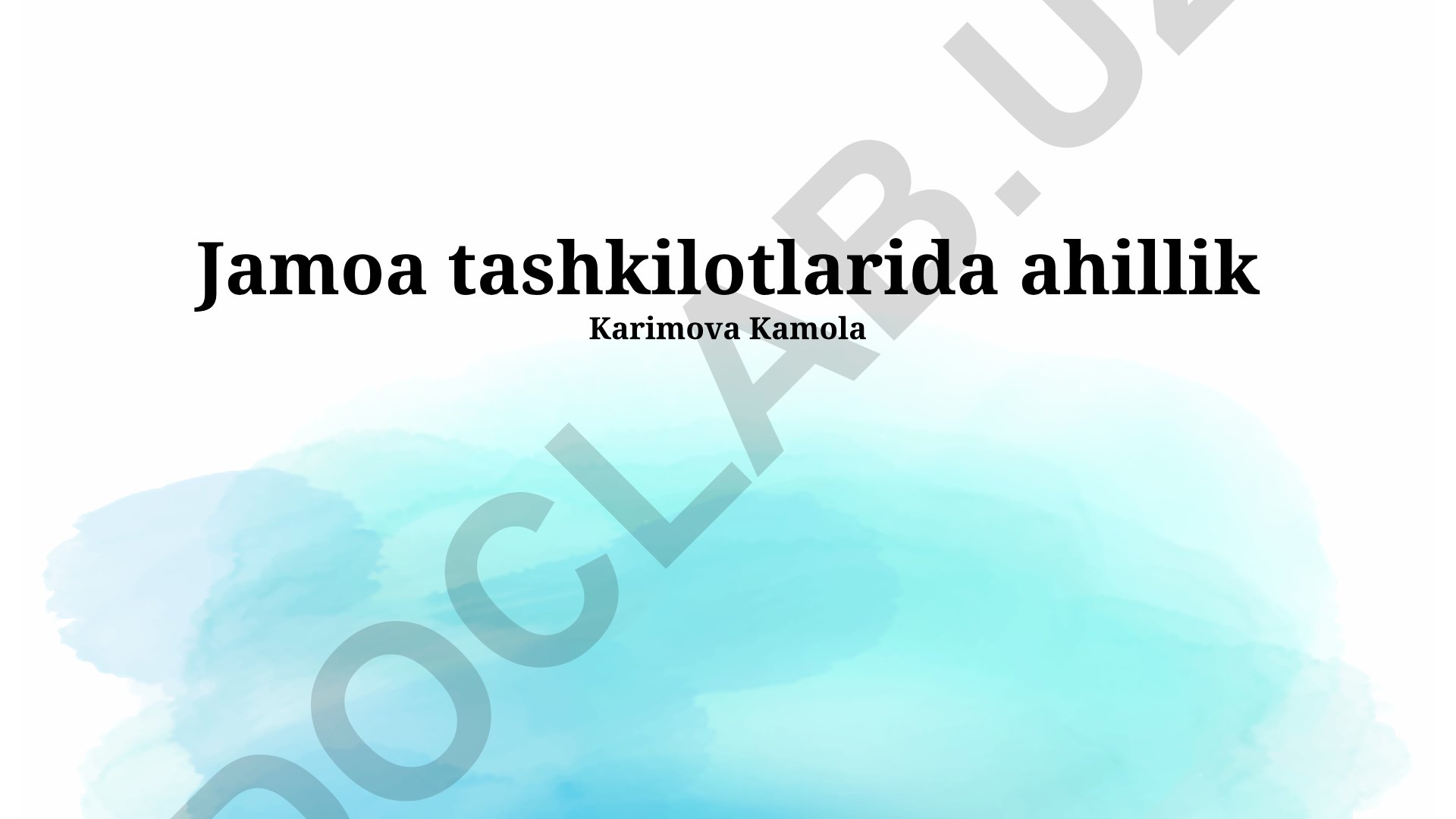 Jamoa tashkilotlarida ahillik va birlikni mustahkamlash