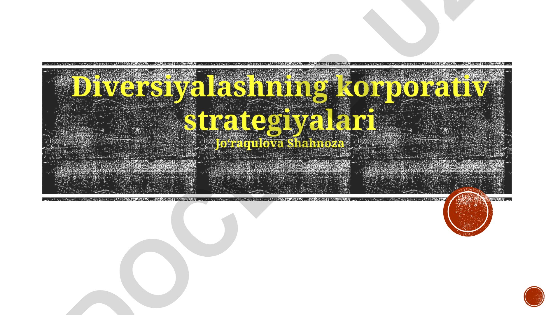 Diversiyalashning korporativ strategiyalari