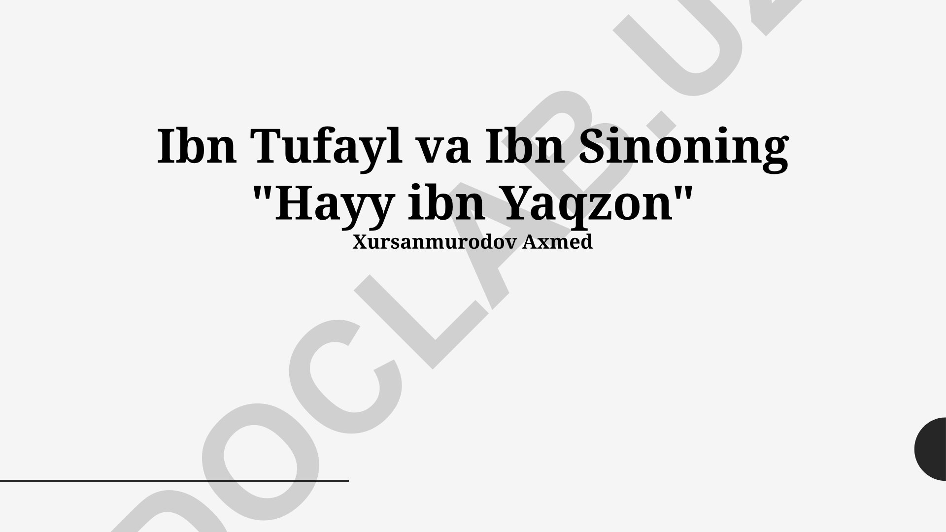 Ibn Tufayl va Ibn Sinoning Hayy ibn Yaqzon asari