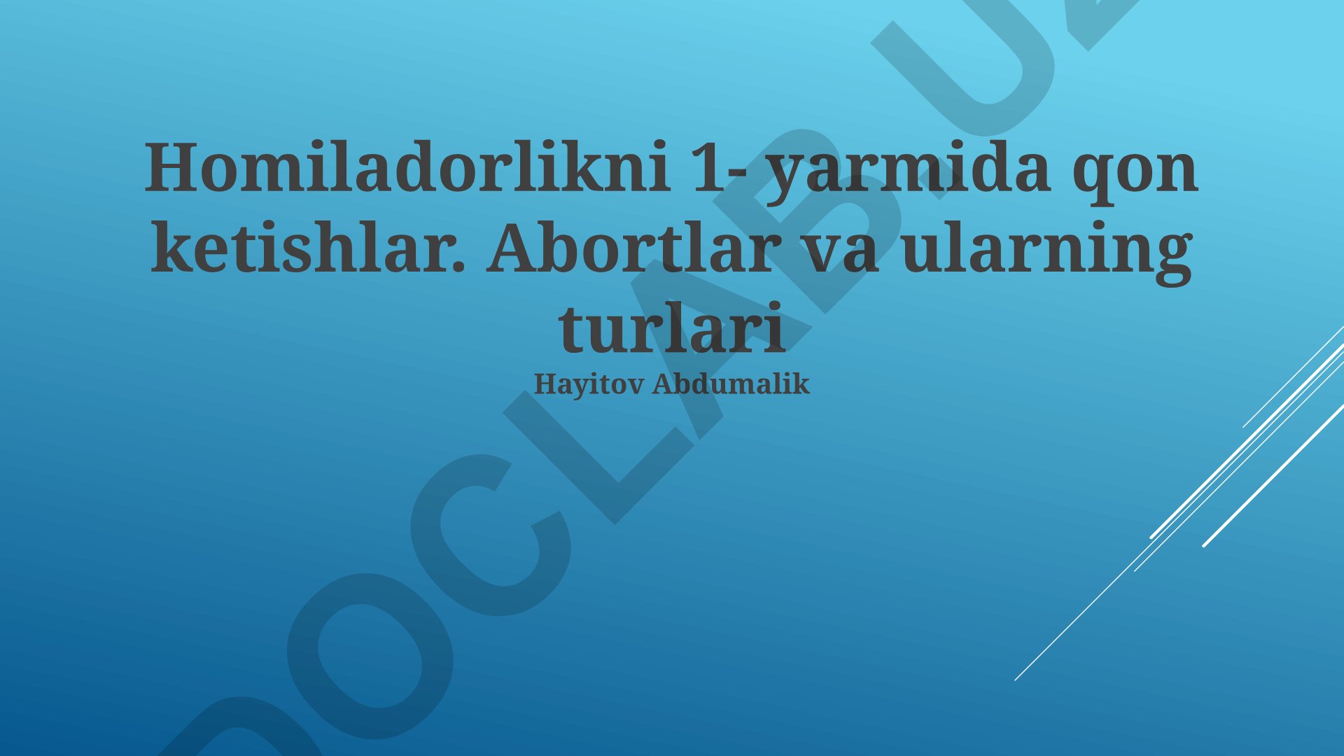 Homiladorlikning birinchi yarmida qon ketishlar va abortlar