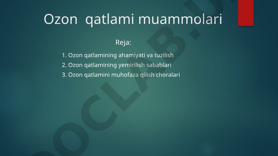 Ozon qatlami muammolari