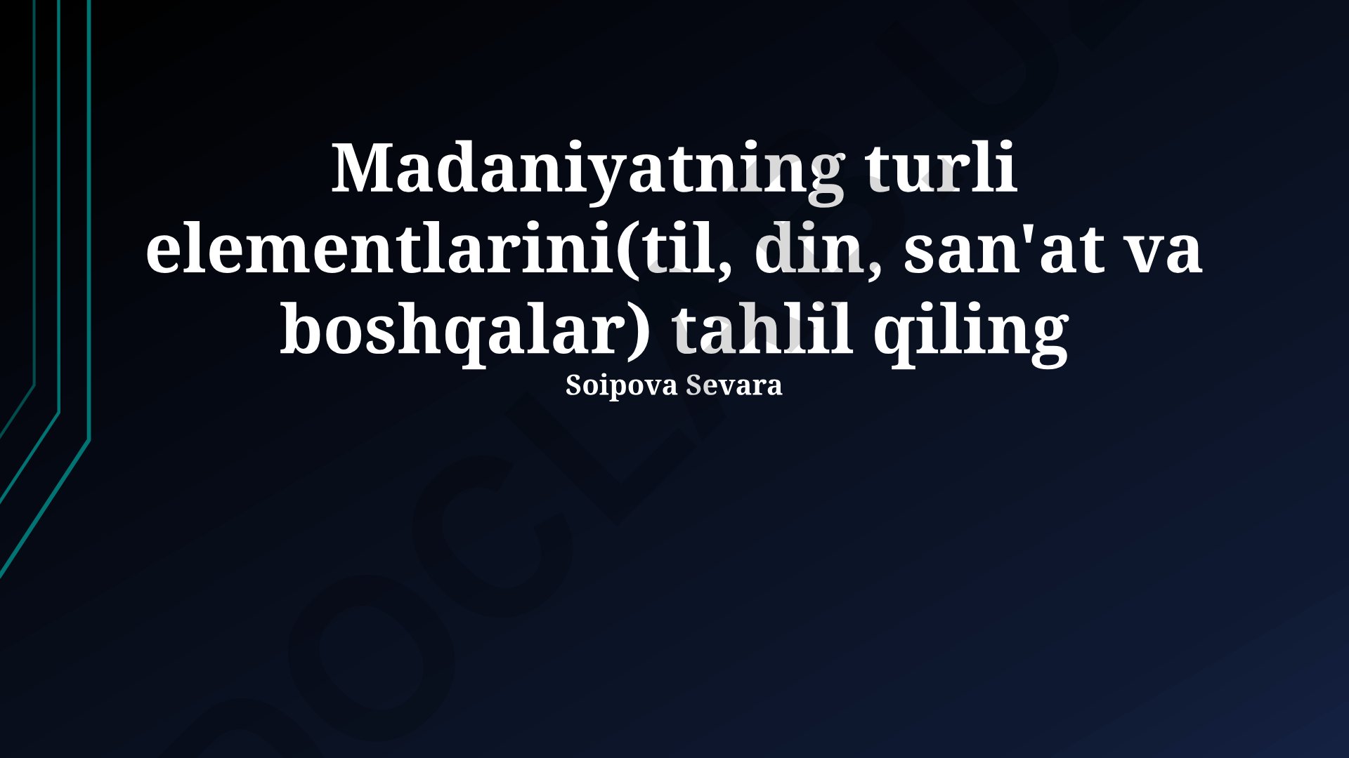 Madaniyat elementlari: til, din, san'at va me'morchilik