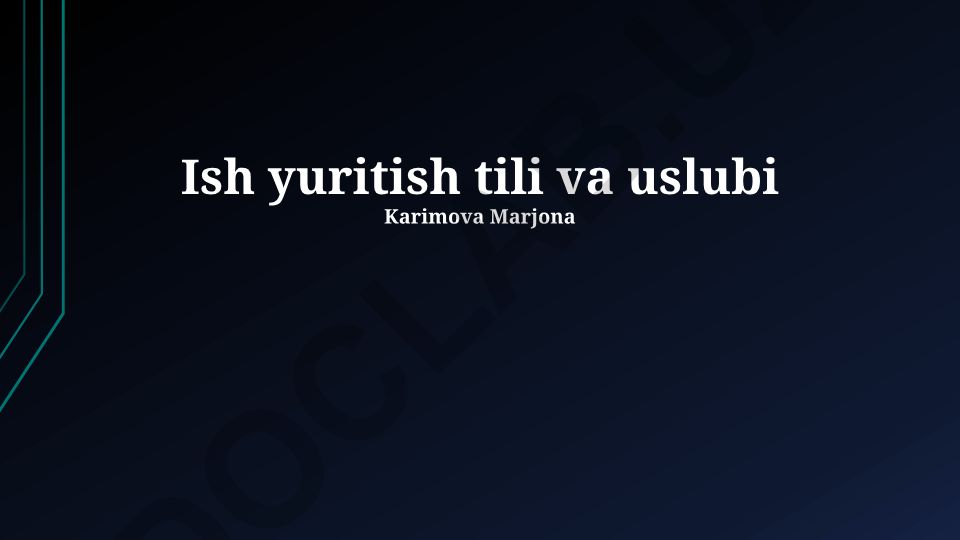 Biznes tilining asosiy elementlari va amaliy jihatlari