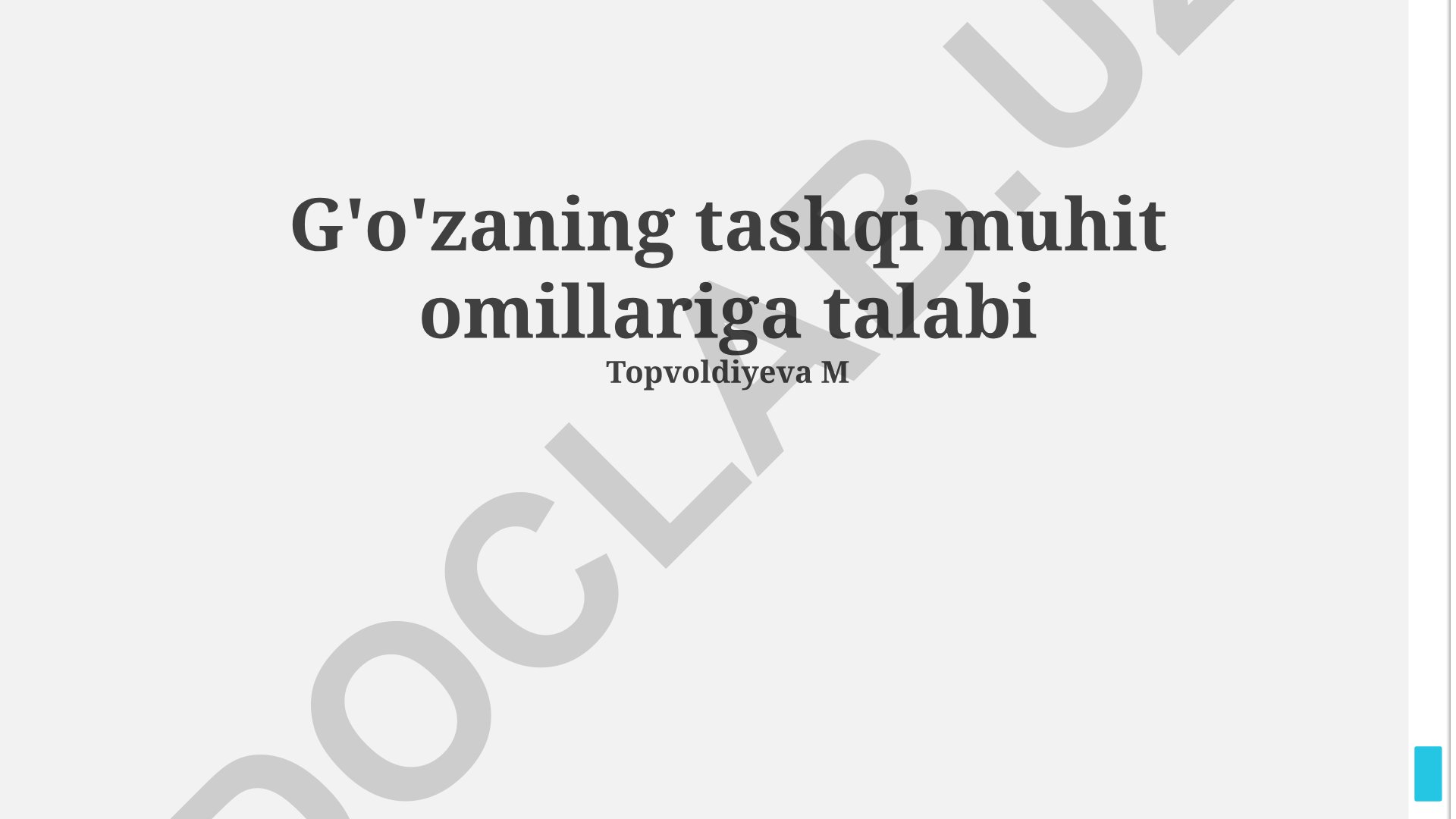 G'o'zaning tashqi muhit omillariga talabi va ekologik muvozanat