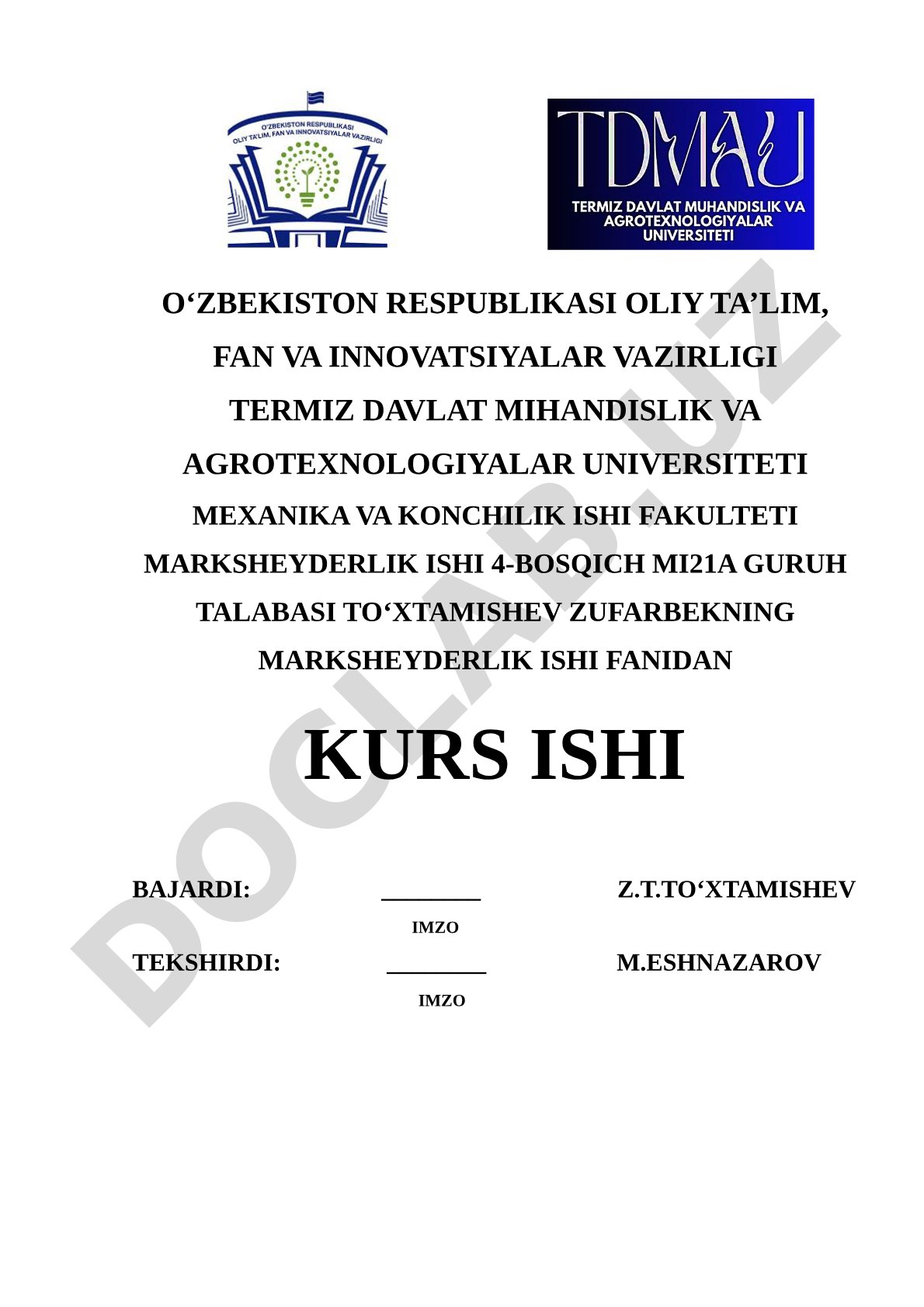 Marksheyderlik ishi fanidan kurs ishi: Aholi yashash uylari qurilishida marksheyderlik sohasining o'rni