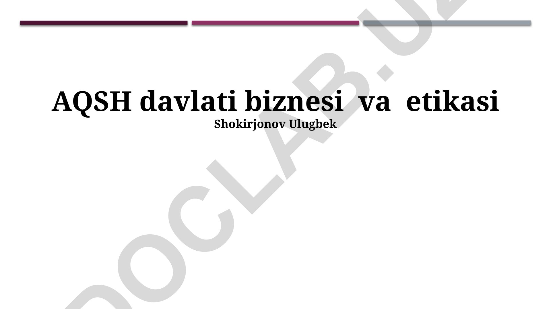 AQSh biznesi va etikasi: axloqiy muammolar va korporativ ijtimoiy mas'uliyat