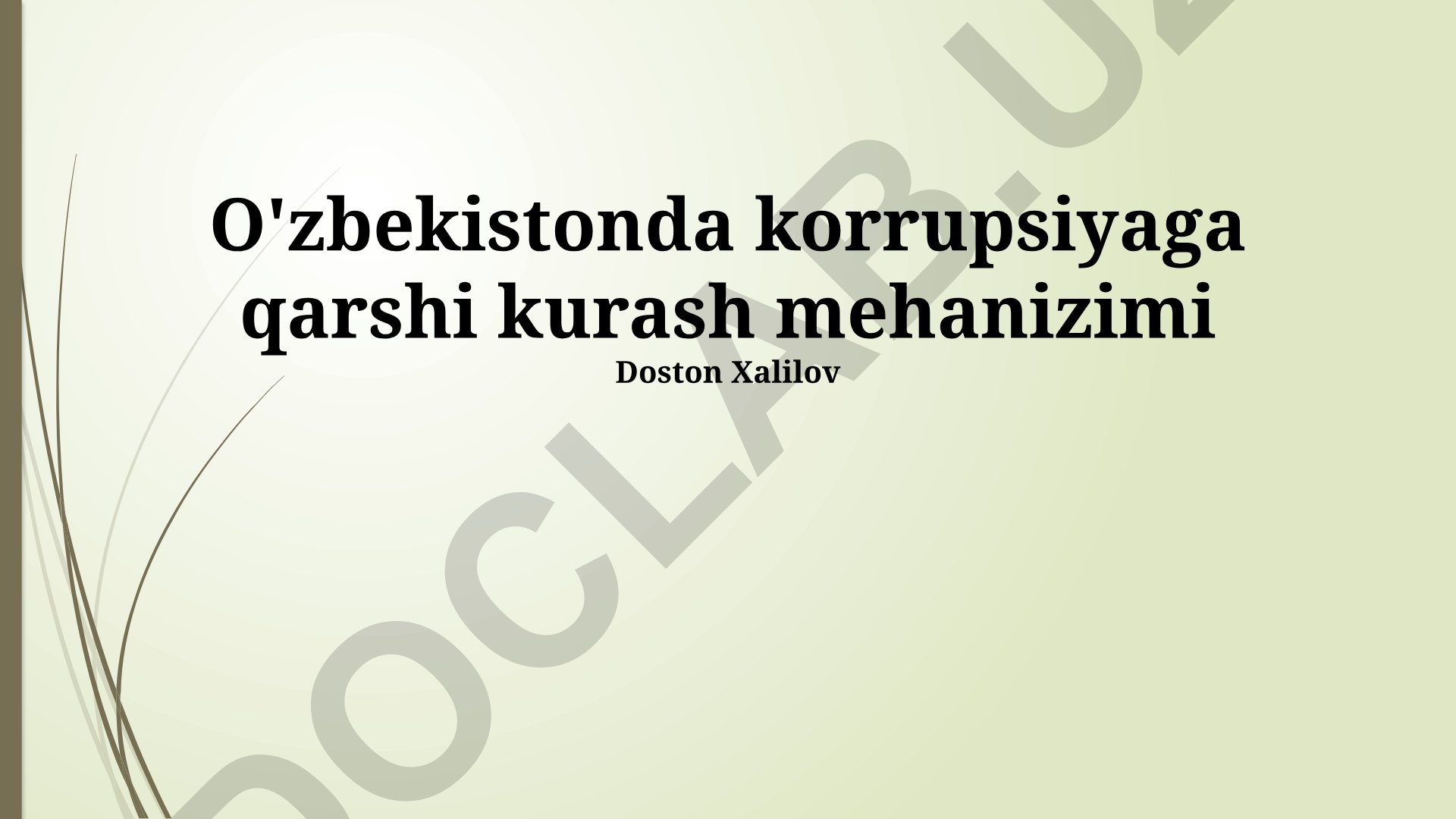 O'zbekistonda korrupsiyaga qarshi kurash mehanizimi
