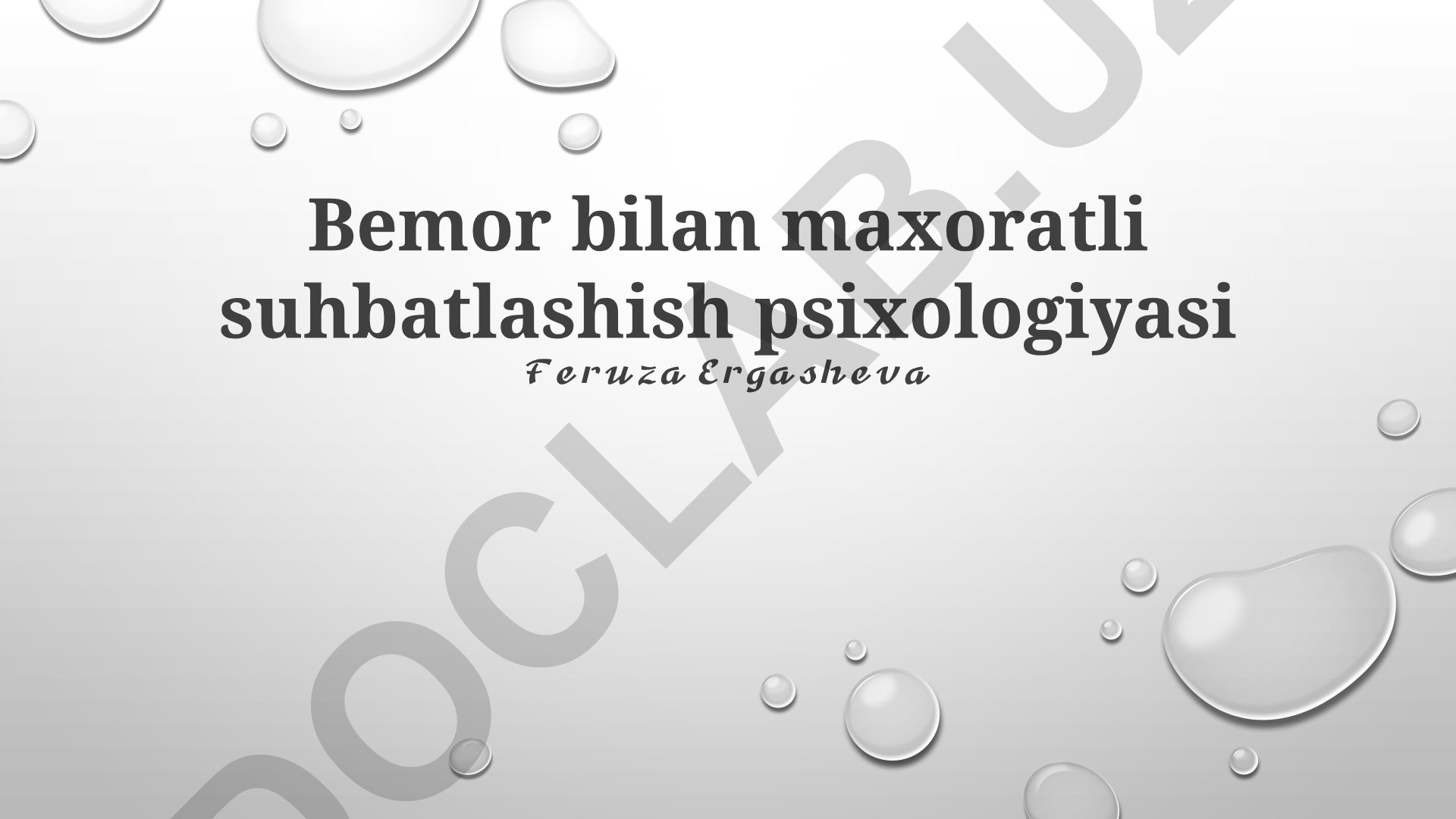 Bemor bilan maxoratli suhbatlashish psixologiyasi