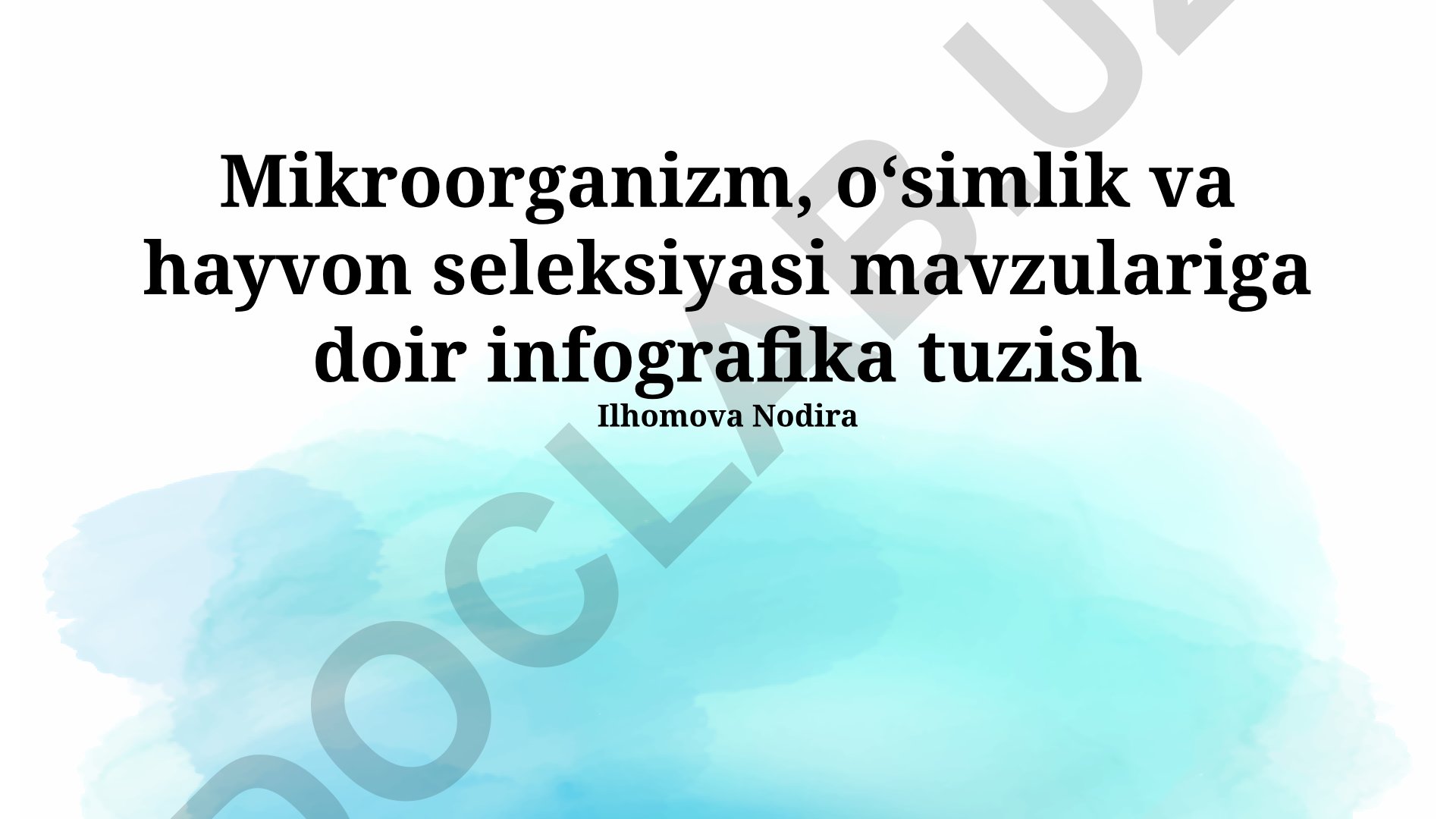 Mikroorganizm, o‘simlik va hayvon seleksiyasi infografikasi