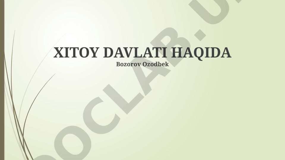 Xitoy davlati haqida
