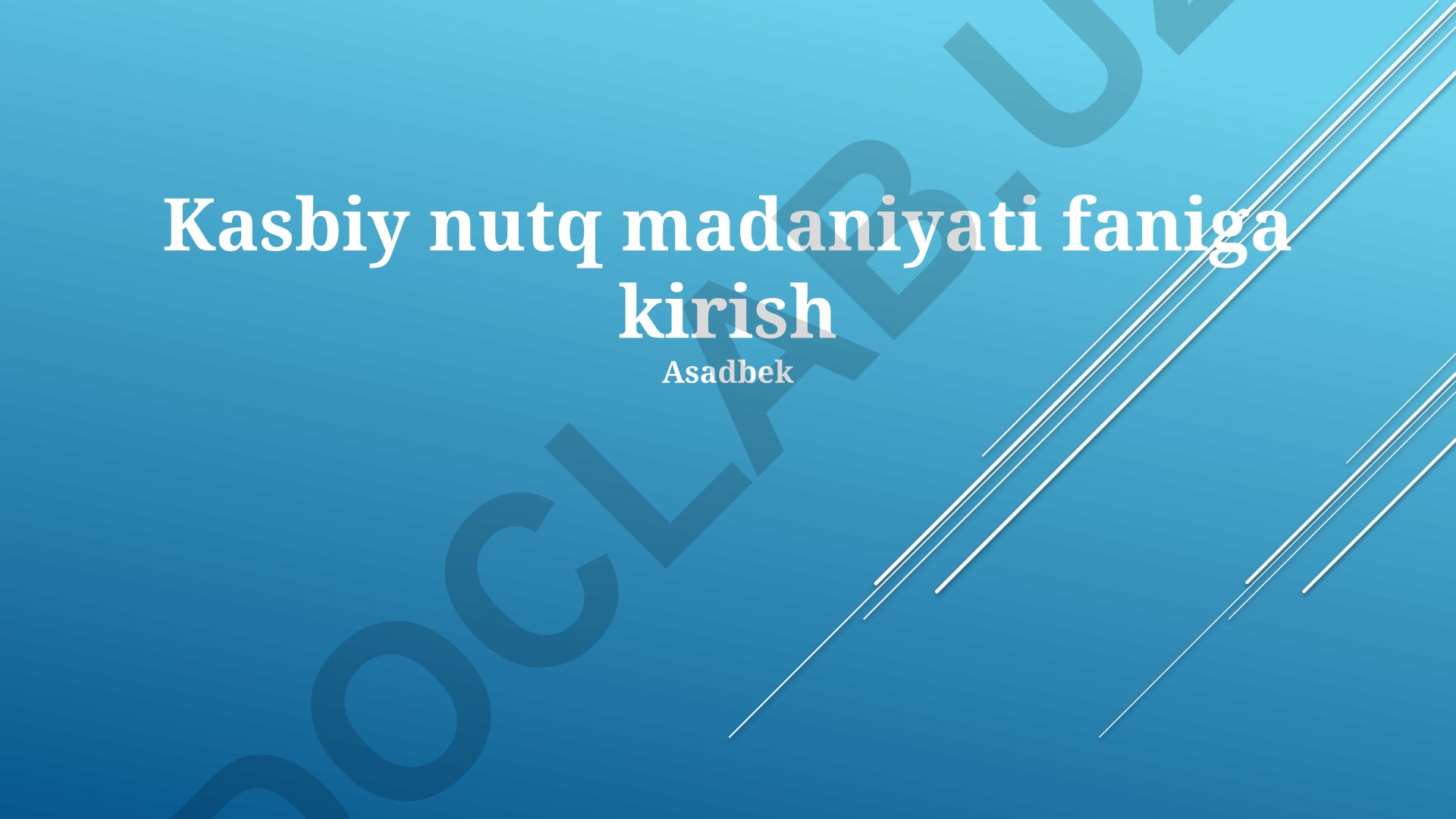 Kasbiy nutq madaniyati faniga kirish