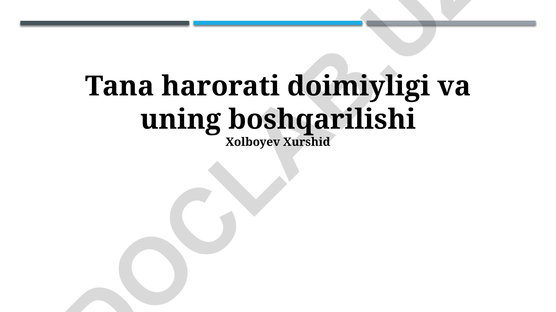 Tana harorati doimiyligi va uning boshqarilishi