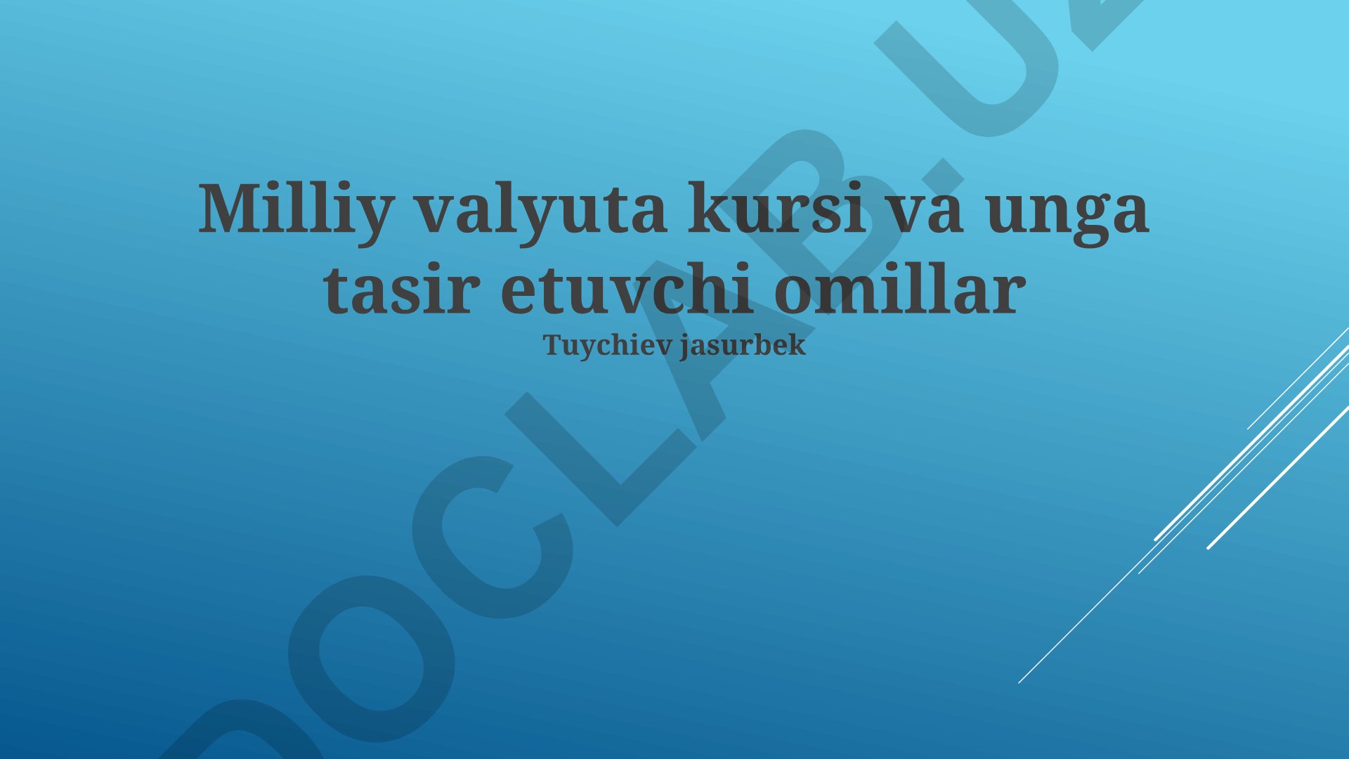 Milliy valyuta kursi va unga tasir etuvchi omillar